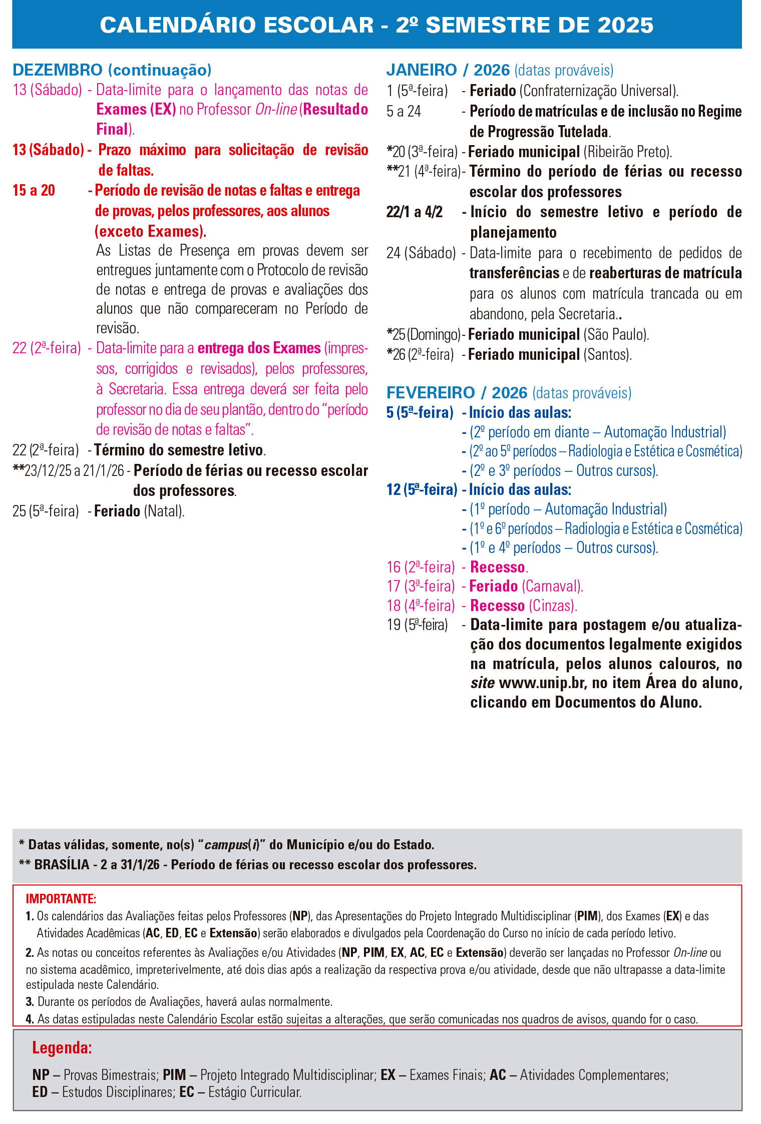 Calendário 2025/2 - De dezembro de 2025 a fevereiro de 2026